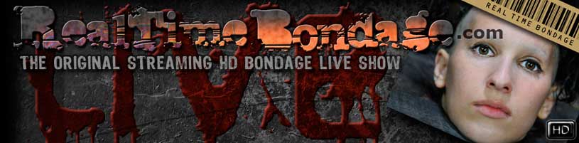 Real Time Bondage